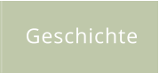 Geschichte